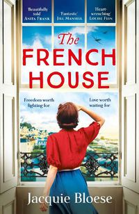 Cover image for The French House: The most captivating World War Two love story of 2022