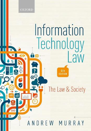 Cover image for Information Technology Law: The Law and Society