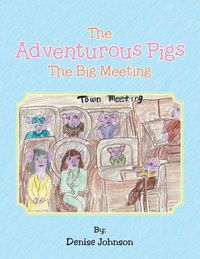 Cover image for The Adventurous Pigs