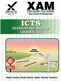 Cover image for ICTS Elementary-Middle Grades 110: Teacher Certification Exam