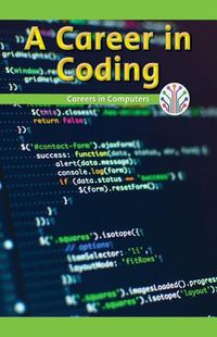 Cover image for A Career in Coding: Careers in Computers