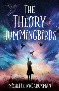 Cover image for The Theory of Hummingbirds