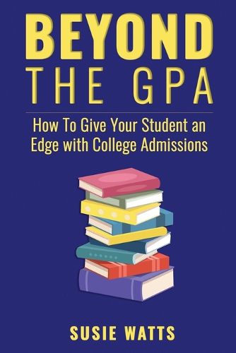 Cover image for Beyond the GPA