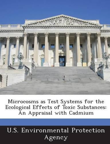 Cover image for Microcosms as Test Systems for the Ecological Effects of Toxic Substances