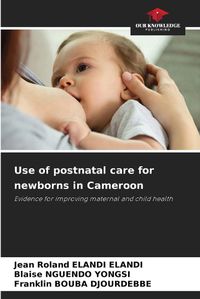 Cover image for Use of postnatal care for newborns in Cameroon