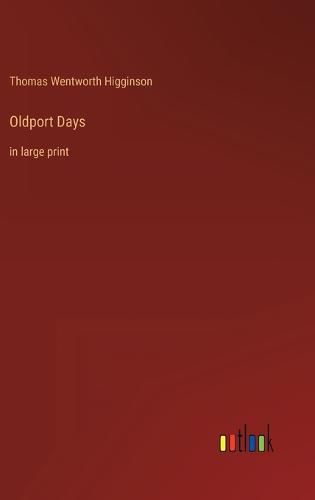 Cover image for Oldport Days