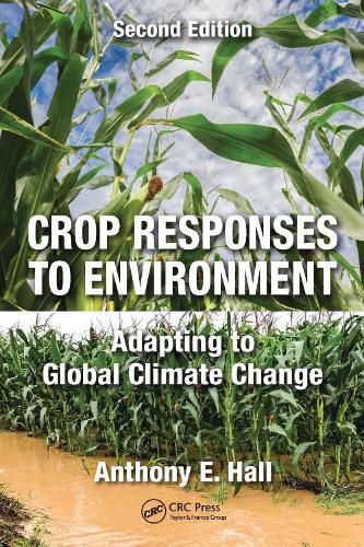 Cover image for Crop Responses to Environment: Adapting to Global Climate Change