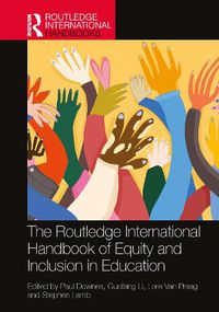 Cover image for The Routledge International Handbook of Equity and Inclusion in Education