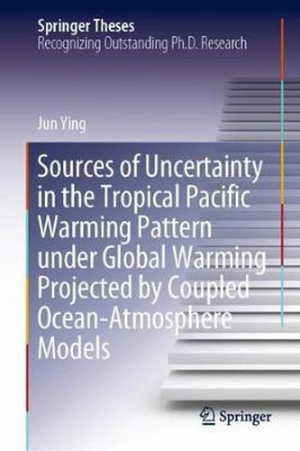 Cover image for Sources of Uncertainty in the Tropical Pacific Warming Pattern under Global Warming Projected by Coupled Ocean-Atmosphere Models