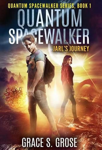 Cover image for Quantum Spacewalker: Jarl's Journey