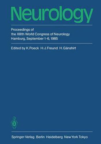 Cover image for Neurology: Proceedings of the XIIIth World Congress of Neurology Hamburg, September 1-6, 1985
