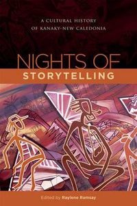 Cover image for Nights of Storytelling: A Cultural History of New Caledonia