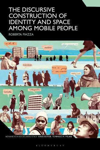 Cover image for The Discursive Construction of Identity and Space Among Mobile People