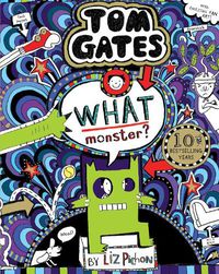Cover image for What Monster? (Tom Gates #15) (PB)