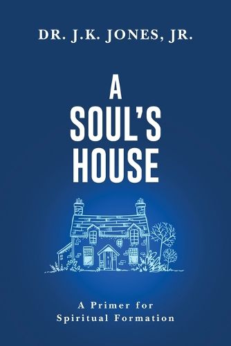 A Soul's House