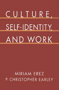 Cover image for Culture, Self-Identity, and Work