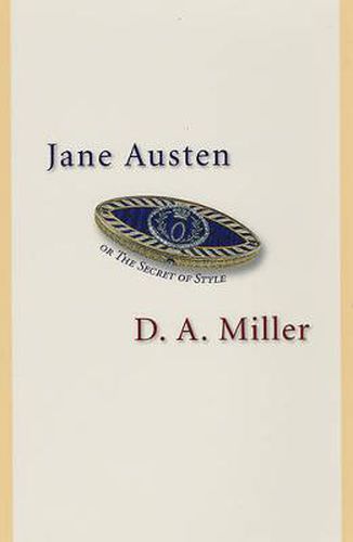 Cover image for Jane Austen, or the Secret of Style