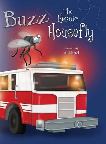 Cover image for Buzz the Heroic Housefly