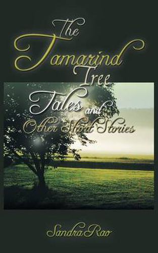 Cover image for The Tamarind Tree Tales and Other Short Stories