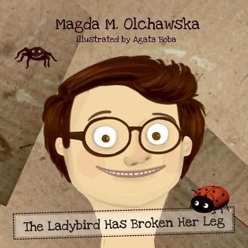 Cover image for The Ladybird Has Broken Her Leg