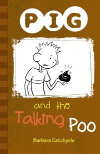 Cover image for PIG and the Talking Poo: Set 1