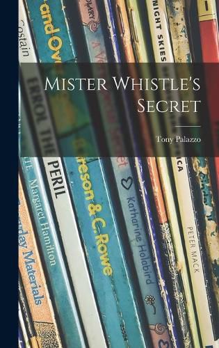 Cover image for Mister Whistle's Secret