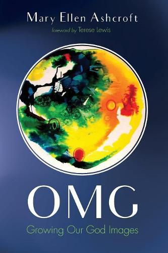 Cover image for Omg: Growing Our God Images