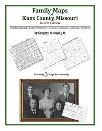 Cover image for Family Maps of Knox County, Missouri