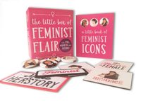 Cover image for The Little Box of Feminist Flair: With Pins, Patches, & Magnets
