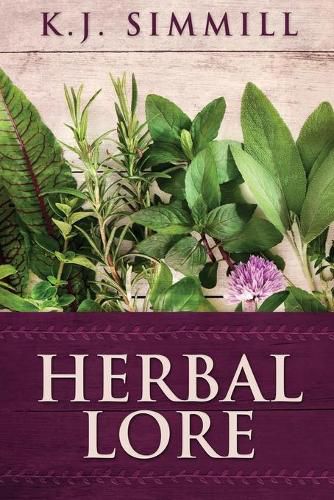 Cover image for Herbal Lore: A Guide to Herbal Medicine