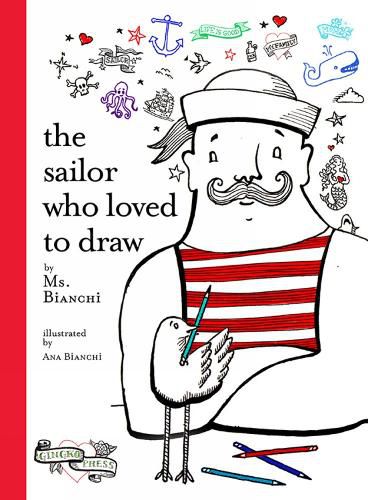 Cover image for The Sailor Who Loved To Draw