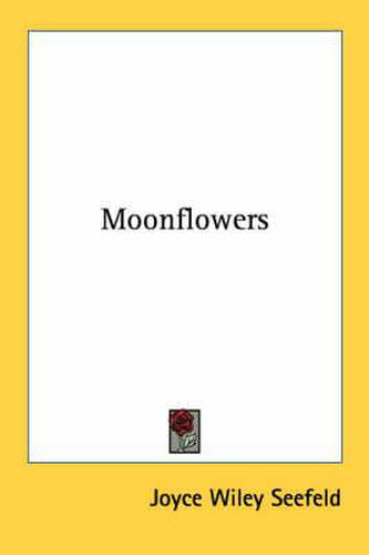 Cover image for Moonflowers