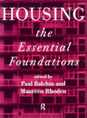 Housing: The Essential Foundations: The Essential Foundations