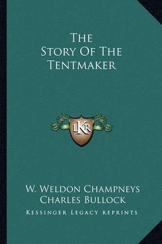 Cover image for The Story of the Tentmaker