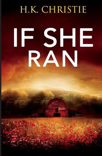 If She Ran