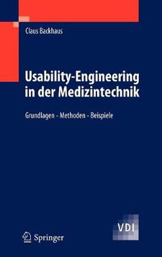 Cover image for Usability-Engineering in der Medizintechnik: Grundlagen - Methoden - Beispiele