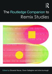 Cover image for The Routledge Companion to Remix Studies