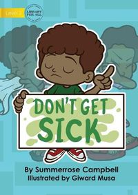 Cover image for Don't Get Sick