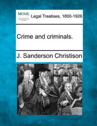 Cover image for Crime and Criminals.