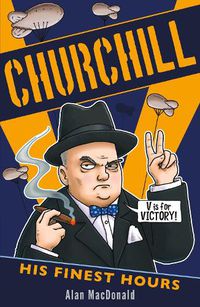 Cover image for Churchill: His Finest Hours