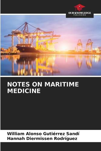 Cover image for Notes on Maritime Medicine