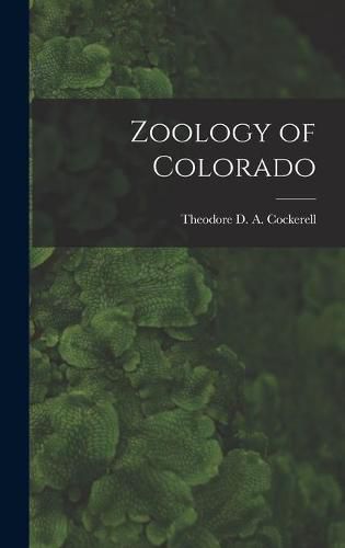 Cover image for Zoology of Colorado