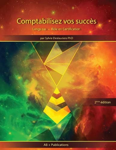 Cover image for Comptabilisez vos succes: Longs cas - Role en Certification