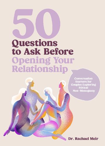 Cover image for 50 Questions to Ask Before Opening Your Relationship