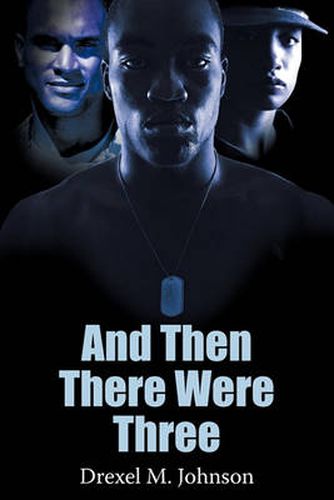 Cover image for And Then There Were Three