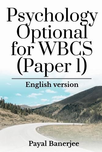 Cover image for Psychology Optional for WBCS (Paper 1)