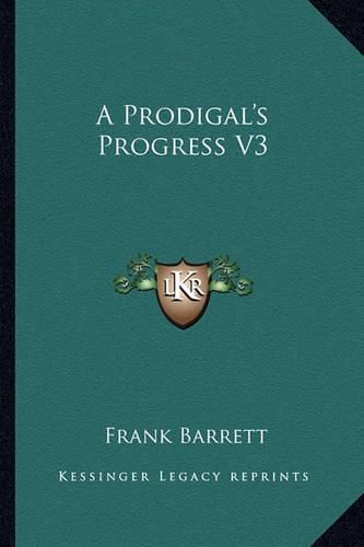 Cover image for A Prodigal's Progress V3