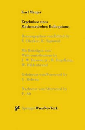 Karl Menger: Ergebnisse Eines Mathematischen Kolloquiums