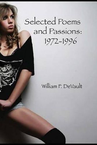 Cover image for Selected Poems and Passions: 1972-1996