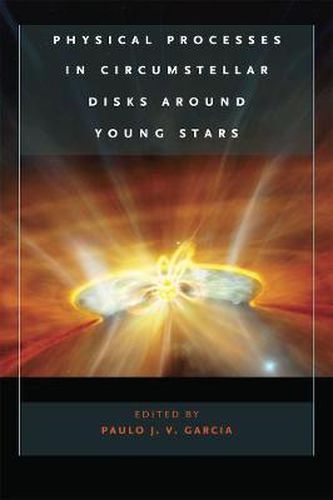 Cover image for Physical Processes in Circumstellar Disks Around Young Stars